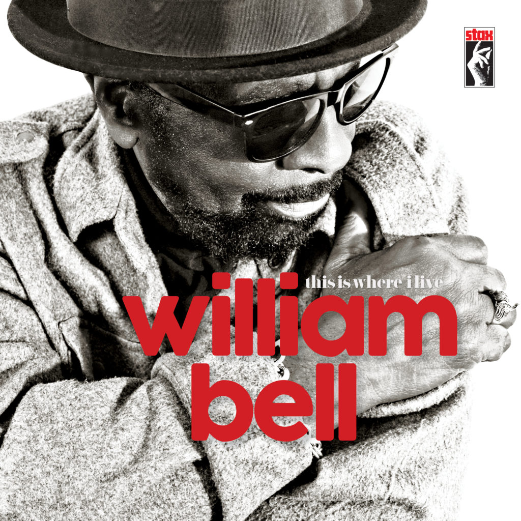 THIS IS WHERE I LIVE William Bell