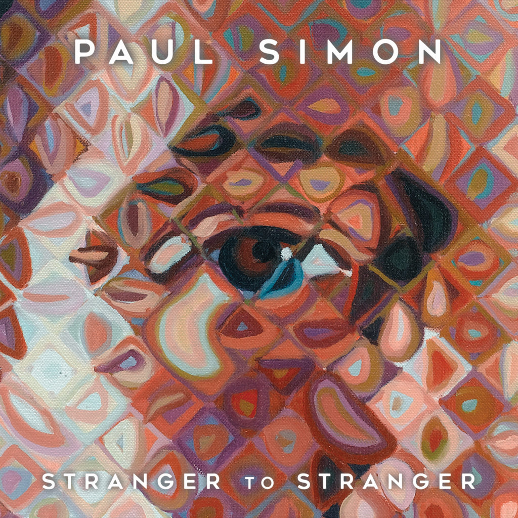 STRANGER TO STRANGER Paul Simon