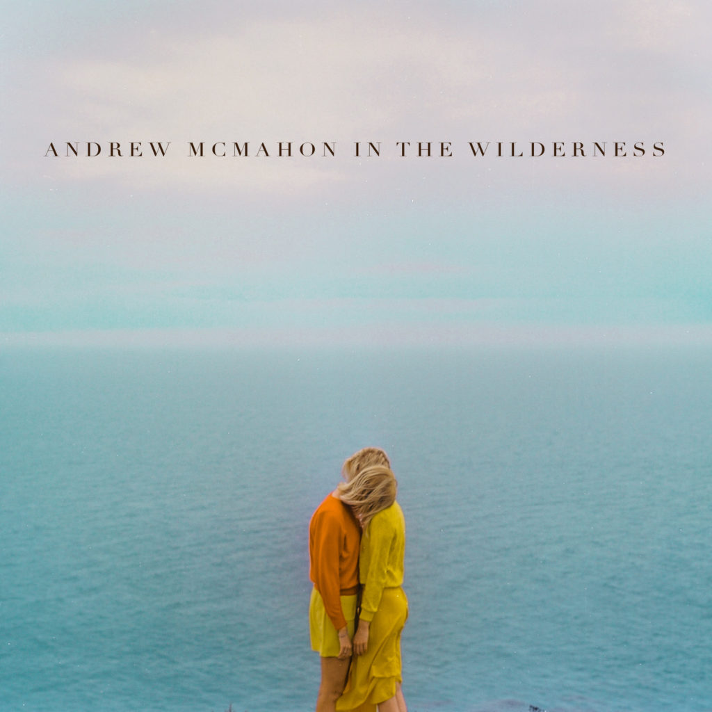 Andrew McMahon. In The Wilderness