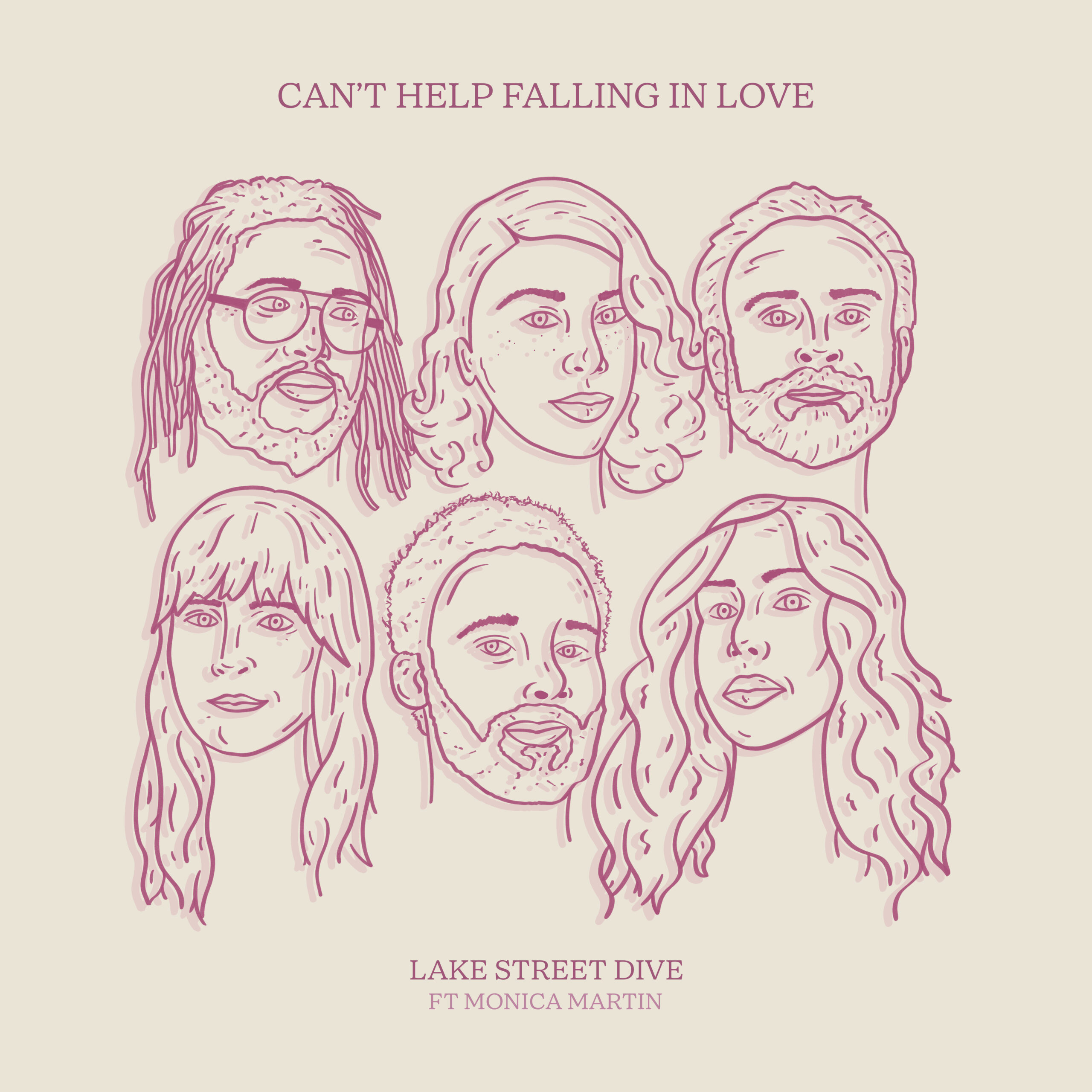 LAKE STREET DIVE SHARES CAN'T HELP FALLING IN LOVE FEATURING